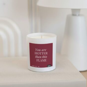 happy candle - You are hotter than this flame
