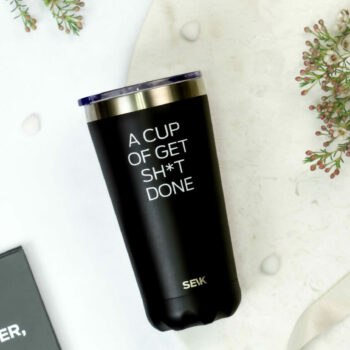 Thermos /coffee cup - a cup of get sh*t done 350ml