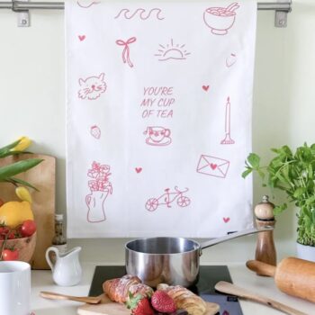 tea towel - You’re my cup of tea